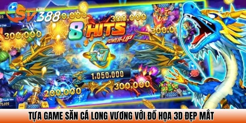 Bắn Cá Long Vương – Hạ Gục Rồng Vàng, Rinh Quà Cực Khủng 2 Tựa game săn cá long vương với đồ họa 3D đẹp mắt