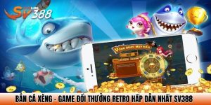 ban ca xeng
