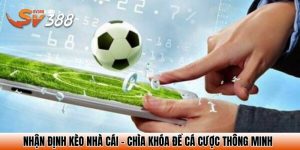 nhan dinh keo nha cai